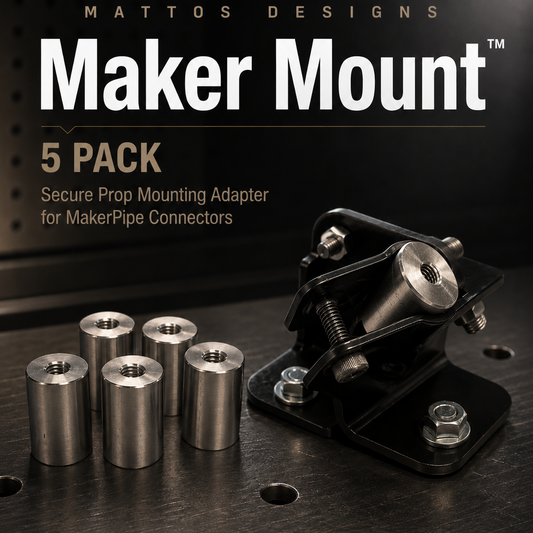Maker Mount™ 5 Pack – Secure Prop Mounting Adapter for MakerPipe Connectors