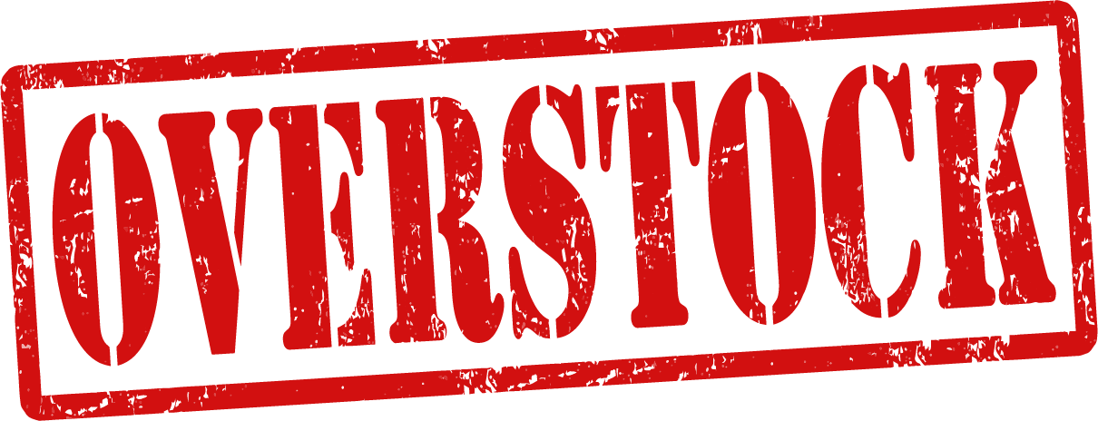 OVERSTOCK ITEMS!