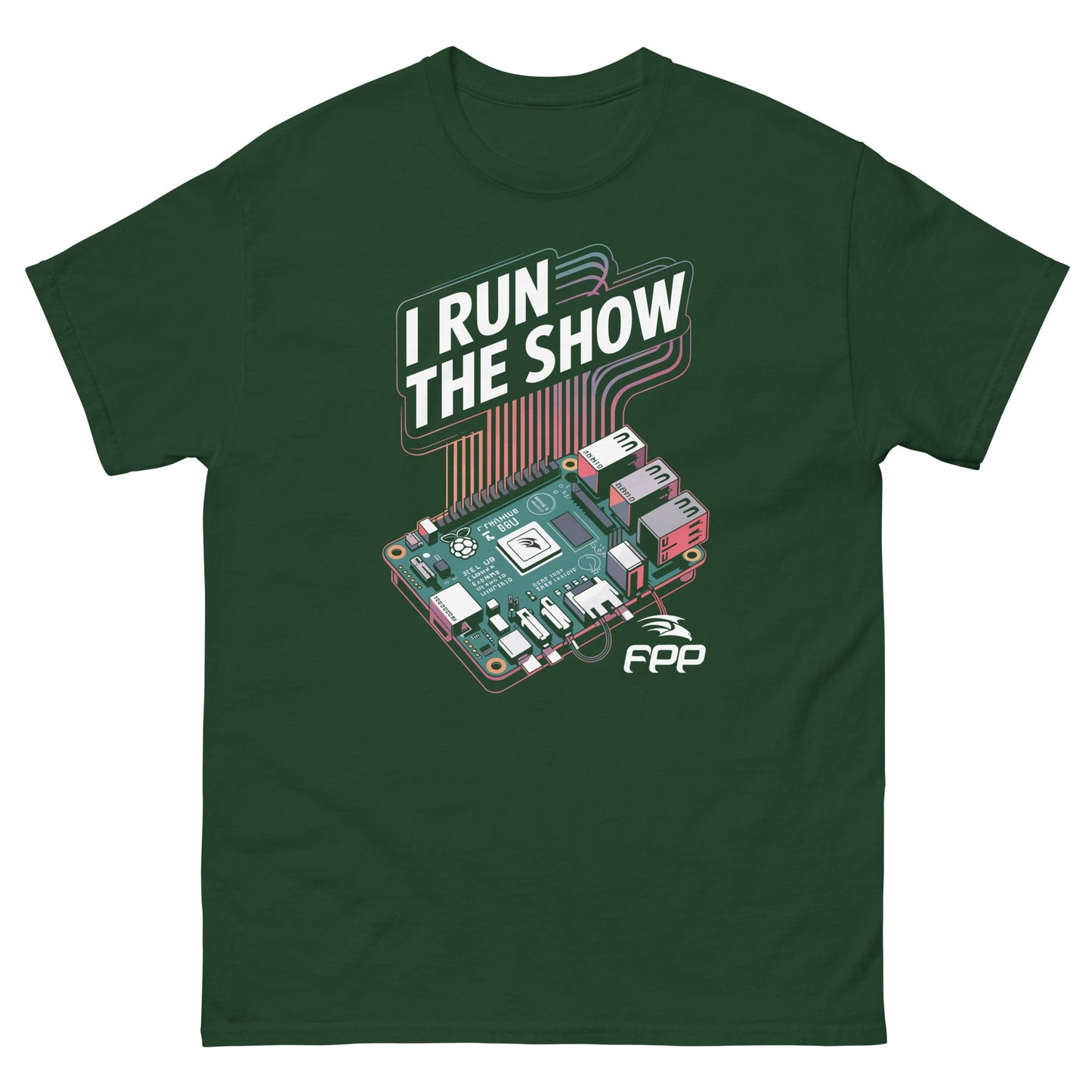 I Run the Show – FPP Pi Power Tee